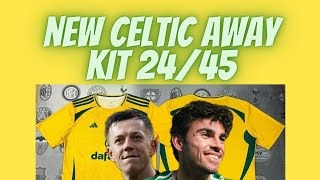 NEW CELTIC YELLOW 2425 AWAY KIT LEAKED [upl. by Dewey]