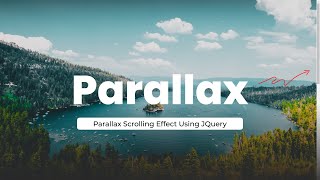 Simple Parallax Scrolling Effect with CSS amp jQuery  Parallax Effect [upl. by Elac]