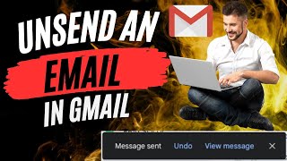 How To Unsend Email In Gmail  Full Guide [upl. by Oicnoel]