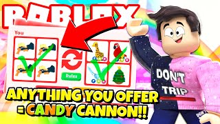 I Accepted EVERY Trade for Candy Cannons in Adopt Me NEW Adopt Me Aussie Egg Update Roblox [upl. by Demona]