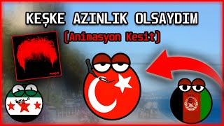 Porçay Keşke Azınlık Olsaydım Animasyon Kesit [upl. by Llieno]