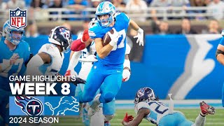 Tennessee Titans vs Detroit Lions  2024 Week 8 Game Highlights [upl. by Dowdell611]