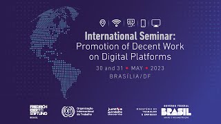 International Seminar Promotion of Decent Work on Digital Platforms [upl. by Selena]