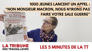 1000 jeunes lancent un appel quotNon Monsieur Macron nous nirons pas faire votre sale guerrequot [upl. by Brittan]