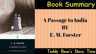 A Passage to India by E M Forster  Book Summary [upl. by Jena]