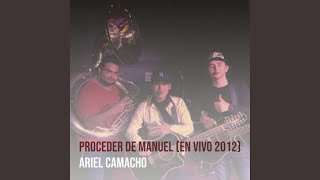 Proceder De Manuel En Vivo 2012 [upl. by Thetisa282]