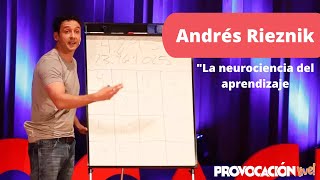 La neurociencia del aprendizaje  Andrés Rieznik investigador del CONICET [upl. by Mide]