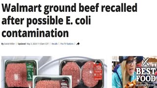 Walmart Ground Beef RECALLED after Possible EColi Contamination [upl. by Abdulla]