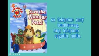 Wonder Pets theme song Tagalog Version [upl. by Einhorn]