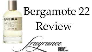 Le Labo Bergamote 22 Review Good but not great [upl. by Korenblat696]