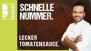 Schnelles TomatensauceRezept von Steffen Henssler [upl. by Largent]