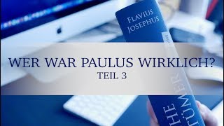 Wer war Paulus wirklich Teil 3 [upl. by Dori]