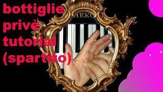 Sfera Ebbasta  Bottiglie Privè PIANO TUTORIAL Spartito [upl. by Nob]