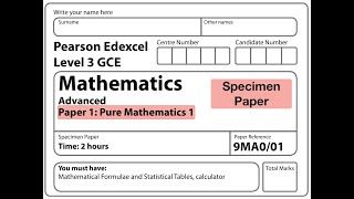 Edexcel A Level Maths  Specimen  Pure Paper 1 [upl. by Aduh]