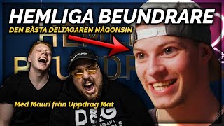 HEMLIGA BEUNDRARE MED MAURI BÄSTA DELTAGAREN ft UPPDRAG MAT [upl. by Mercado]