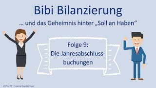 S1  E9  Jahresabschlussbuchungen Schlussbilanz SBK Kontenabschluss ARAP PRAP einfach erklärt [upl. by Hebert]