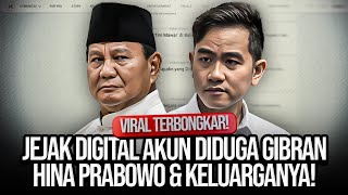 🔴LIVE VIRAL TERBONGKAR JEJAK DIGITAL AKUN DIDUGA GIBRAN HINA PRABOWO amp KELUARGANYA [upl. by Atiuqnahs]