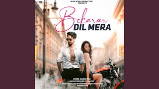 Bekarar Dil Mera [upl. by Norahs]