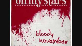 Bloody November Oh My Stars with lyrics [upl. by Remus795]