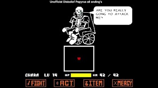 Unofficial Disbelief Papyrus all endings [upl. by Yeliw]