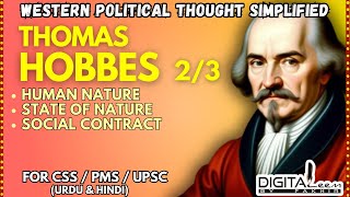 Thomas Hobbes 2 Human Nature State of Nature Social Contract  Western Political Thought CSS [upl. by Beka]