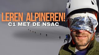 Leren Alpineren Je eerste stappen als Bergbeklimmer Een C1 bij de NSACNKBV [upl. by Jemy908]