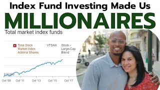 How We Became Millionaires with Index Funds  Vanguard Schwab amp Fidelity [upl. by Petuu]