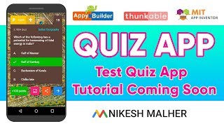 Quiz App Tutorial Coming Soon Thunkable [upl. by Dellora]