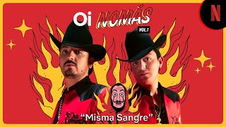 Los Dos Carnales  Misma Sangre Video Oficial [upl. by Carolan460]