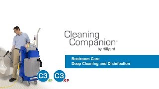 Hillyard C3 Restroom Deep Cleaning and Disinfection [upl. by Onaled922]