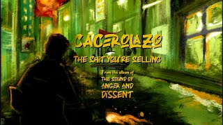 Cacerolazo  The Shit Youre Selling Official Video [upl. by Amuh]