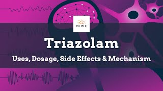 triazolam  Uses Dosage Side Effects amp Mechanism  Halcion [upl. by Soluk]