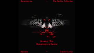 Remake  Blade Runner Maceo Plex Remix Renaissance Records [upl. by Ttenneb]