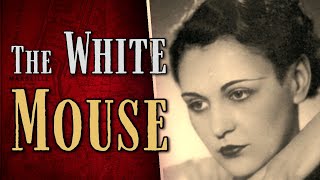 The Fearless White Mouse Who Outwitted the Gestapo  True Life Spy Stories [upl. by Anett381]