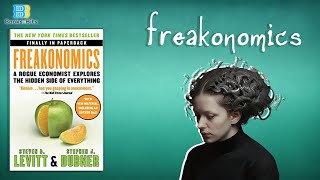 Freakonomics By Steven D Levitt and Stephen J Dubner [upl. by Irwinn]