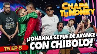 ¡JOHANNA SE FUE DE AVANCE CON CHIBOLO  CHAPA TU MONEY [upl. by Higley]