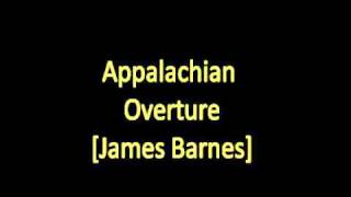 Appalachian Overture  James Barnes [upl. by Brightman]