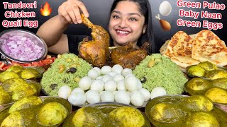 HARIYALI EGG CURRY GREEN DRYFRUIT PULAO SPICY GRAVY TANDOORI CHICKEN BOILED QUAIL EGGS BABY NAAN [upl. by Eedyaj]