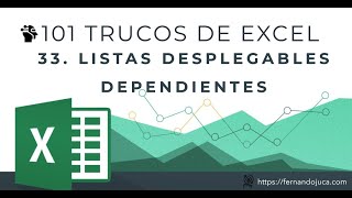 101 Trucos de Excel  33 Crear Listas Desplegables Dependientes en Excel Guía Paso a Paso [upl. by Silverman]