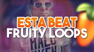 EstA Beats MakingOf  Fruity Loops Tutorial [upl. by Meehan]