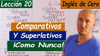 LECCIÓN 20 comparativos y superlativos FACILÍSIMO [upl. by Alvita]