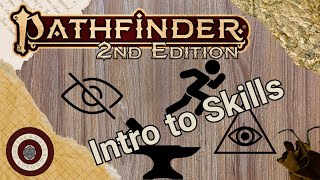 Pathfinder2e  So You Want to Start Using Your Skills [upl. by Oliana]