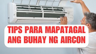 Tips Para Mapatagal ang Buhay ng Aircon aircon maintenance airconditioner [upl. by Huai]