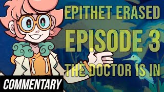 Blind Reaction Epithet Erased EP 3  The Doctor is in [upl. by Niram]