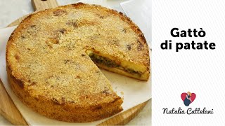 GATTÓ DI PATATE DI NONNA IOLE  Ricetta super filante e facilissima  Natalia Cattelani [upl. by Belier]