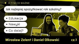 Rozmowa o edukacji informatycznej  Daniel Olkowski i Mirosław Zelent 12 [upl. by Folger764]