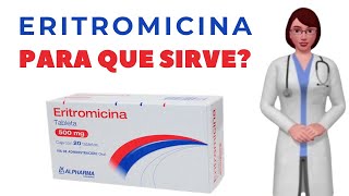 ERITROMICINA💊¿Qué es y para que sirve TRANSMISIÓN SEXUAL  ¡Descubre todos los detalles [upl. by Yknarf]