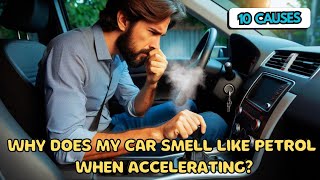 Why does my car smell like petrol when accelerating [upl. by Solis99]