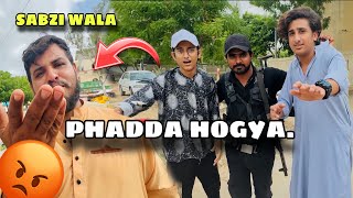 PHADDA HOGYA😡 KHATARNAK SABZI WALA 🤬 20k VIEWS [upl. by Ahseei109]