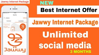 Jawwy stc internet package 2022  jawwy Internet package new  stc jawwy offer  stc  jawwy [upl. by Mckale560]